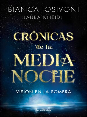 cover image of Crónicas de la Medianoche 1--Visión en la sombra